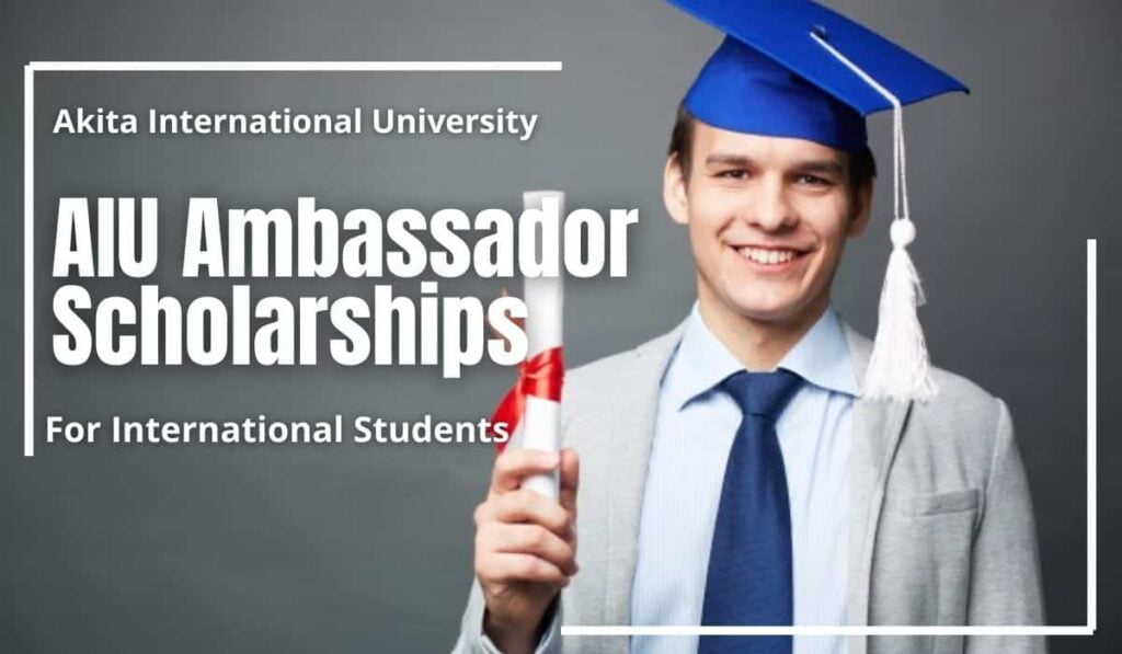 Akita International University Ambassador International Scholarship
