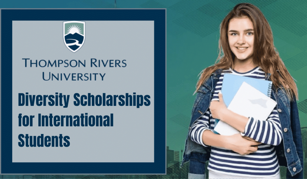 Full Diversity Awards at Thompson Rivers University Canada 2021/2022 1 Thompson Rivers University